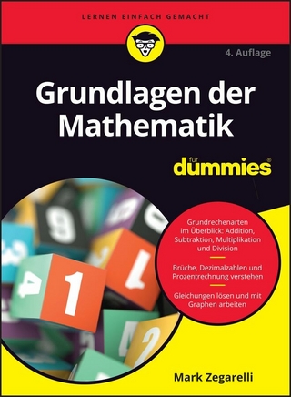 Grundlagen der Mathematik für Dummies - Mark Zegarelli