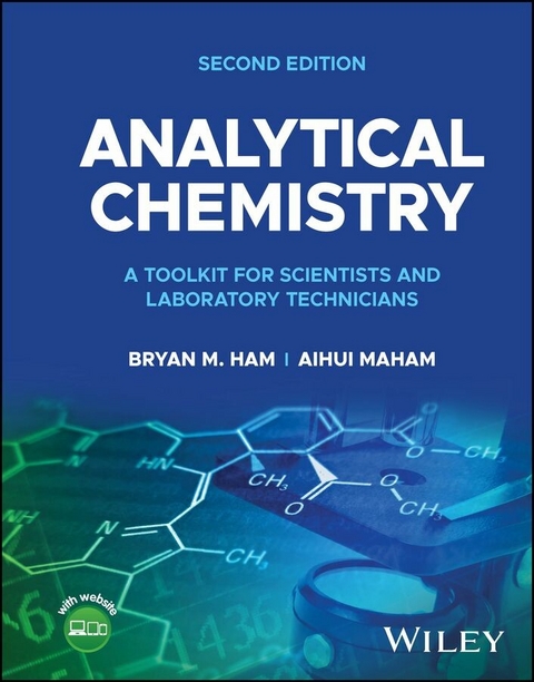 Analytical Chemistry -  Bryan M. Ham,  Aihui MaHam