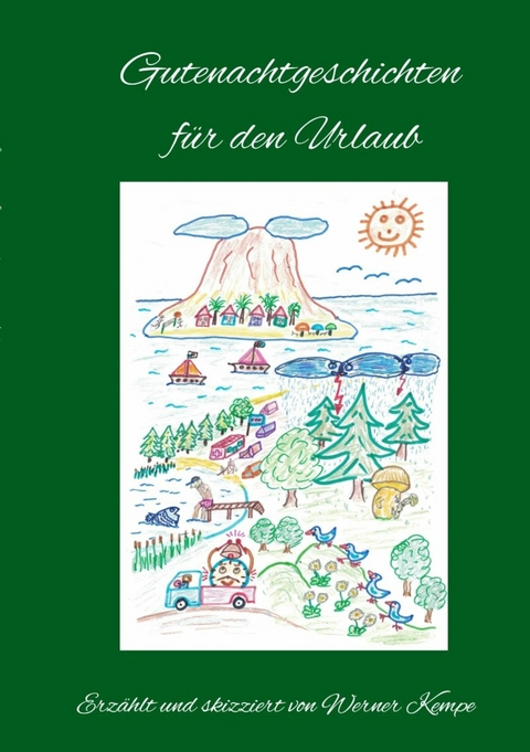 Gutenachtgeschichten für den Urlaub - Werner Kempe