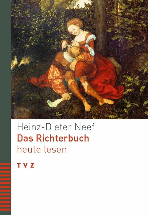 Das Richterbuch heute lesen -  Heinz-Dieter Neef