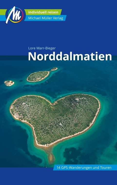 Norddalmatien Reiseführer Michael Müller Verlag -  Lore Marr-Bieger