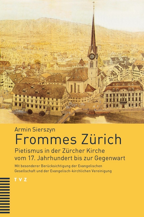 Frommes Zürich -  Armin Sierszyn