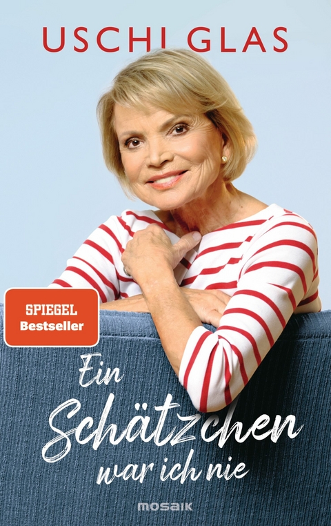 Ein Schätzchen war ich nie -  Uschi Glas