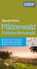 DuMont Wanderführer Pfälzerwald, Südliche Weinstraße - Stieglitz, Andreas