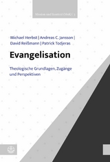 Evangelisation - Michael Michael Herbst, Andreas C. Jansson, David Reißmann, Patrick Todjeras