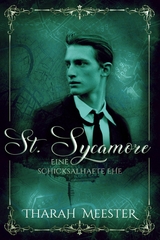 St. Sycamore: Eine schicksalhafte Ehe - Tharah Meester