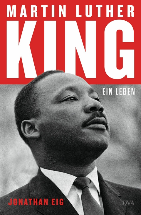 Martin Luther King -  Jonathan Eig