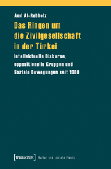 Das Ringen um die Zivilgesellschaft in der Türkei - Anil Al-Rebholz