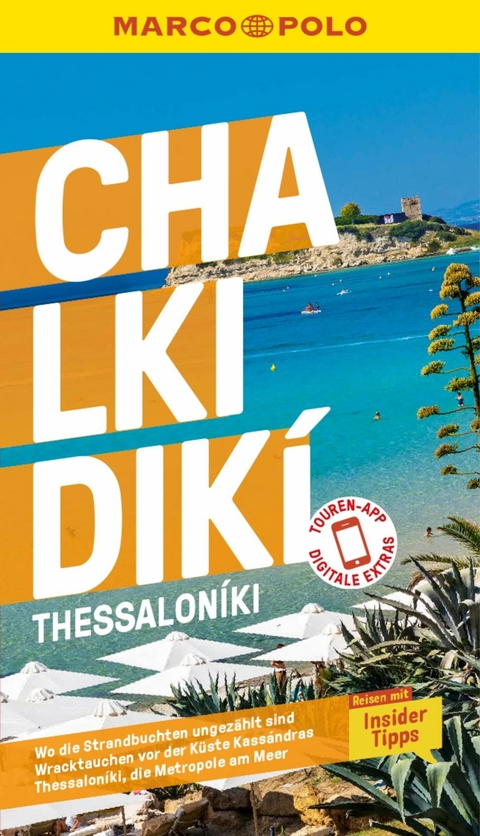 MARCO POLO Reiseführer E-Book Chalkidiki, Thessaloniki -  Klaus Bötig