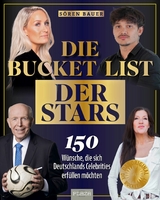 Die Bucket List der Stars -  Sören Bauer