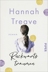 Rückwärts träumen -  Hannah Treave