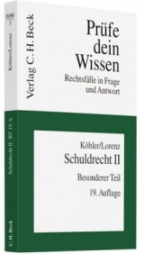 Schuldrecht II - Köhler, Helmut; Lorenz, Stephan