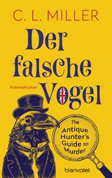 Der falsche Vogel -  C.L. Miller