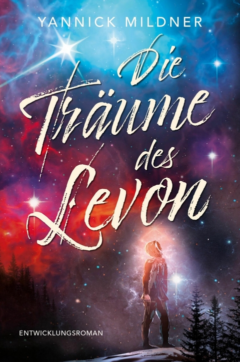 Die Träume des Levon -  Yannick Mildner