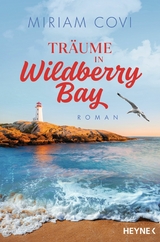 Träume in Wildberry Bay -  Miriam Covi