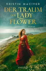 Der Traum der Lady Flower -  Kristin MacIver