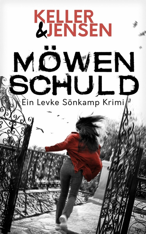 Möwenschuld -  Stina Jensen,  Ivonne Keller