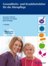 Gesundheits- und Krankheitslehre für die Altenpflege - Andreae, Susanne; von Hayek, Dominik; Weniger, Jutta