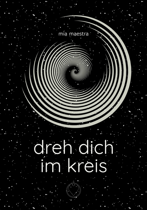 Dreh dich im Kreis - Mia Maestra