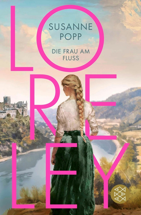 Loreley - Die Frau am Fluss -  Susanne Popp