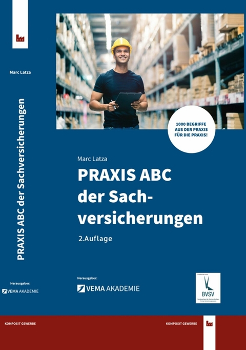 PRAXIS ABC der Sachversicherungen - Marc Latza