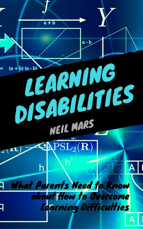 Learning Disabilities -  Neil Mars