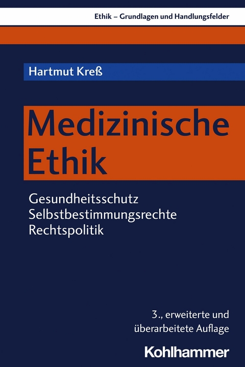 Medizinische Ethik -  Hartmut Kreß