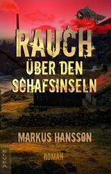 Rauch über den Schafsinseln - Markus Hansson