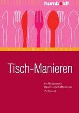 Tisch-Manieren - Meyden, Nandine