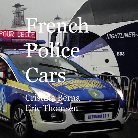 French Police Cars - Cristina Berna, Eric Thomsen