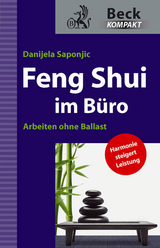 Feng Shui im Büro - Danijela Saponjic