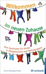 Willkommen im neuen Zuhause - Anna Kampschroer