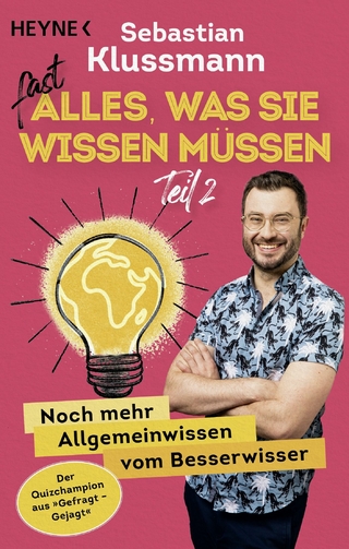 Fast alles, was Sie wissen müssen - Teil 2 - Sebastian Klussmann