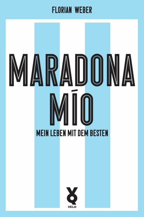 Maradona Mío -  Florian Weber