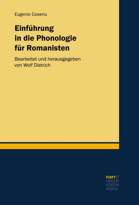 Einführung in die Phonologie für Romanisten -  Eugenio Coseriu