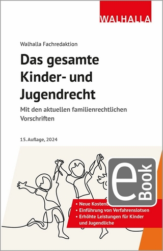 Das gesamte Kinder- und Jugendrecht - Walhalla Fachredaktion