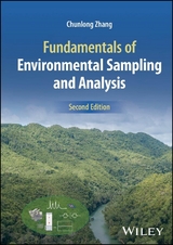 Fundamentals of Environmental Sampling and Analysis - Chunlong Zhang