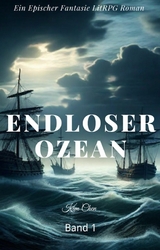 Endloser Ozean:Ein Epischer Fantasie LitRPG Roman(Band 1) - Kim Chen