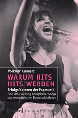 Warum Hits Hits werden - Volkmar Kramarz