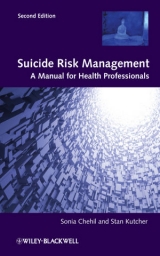 Suicide Risk Management - Chehil, Sonia; Kutcher, Stanley P.
