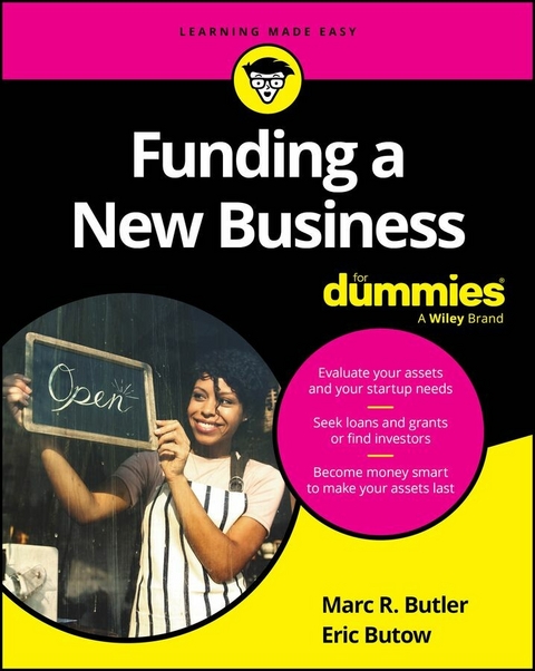 Funding a New Business For Dummies -  Marc R. Butler,  Eric Butow