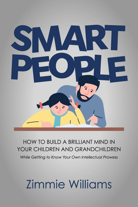 Smart People -  Zimmie Williams