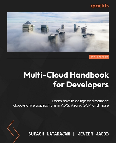 Multi-Cloud Handbook for Developers -  Jeveen Jacob,  Subash Natarajan