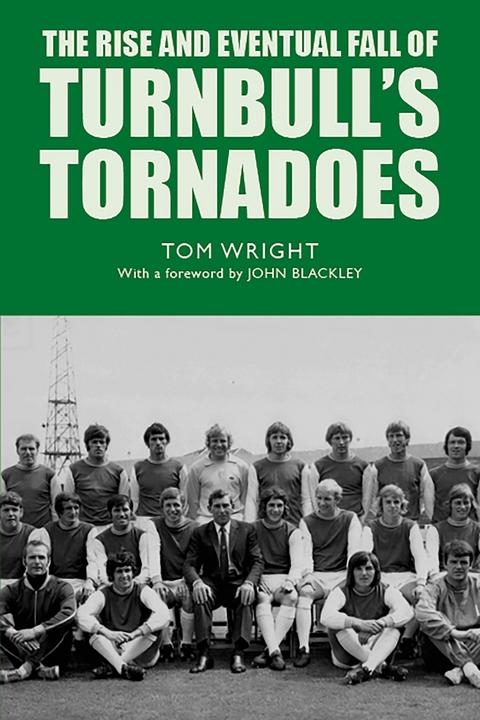 Rise and Eventual Fall of Turnbull's Tornadoes -  Tom Wright
