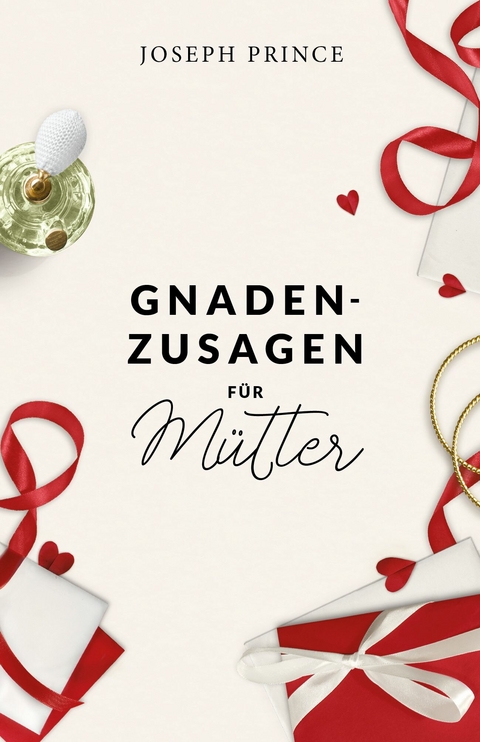 Gnadenzusagen für Mütter -  Joseph Prince