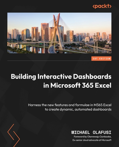 Building Interactive Dashboards in Microsoft 365 Excel -  Michael Olafusi