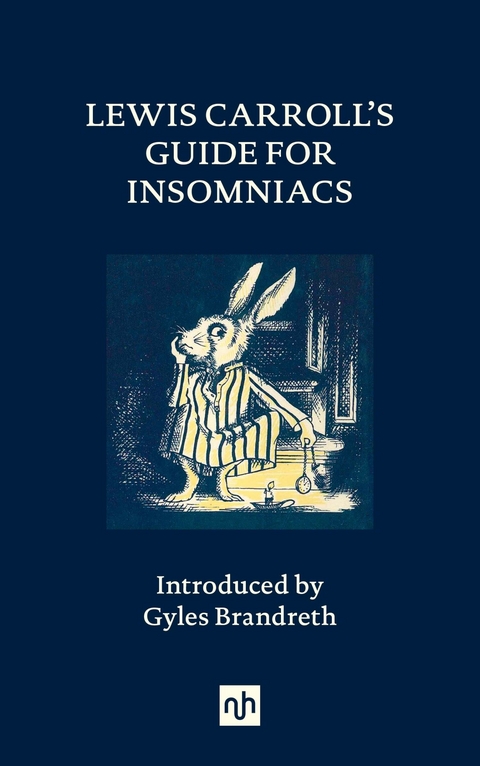 Lewis Carroll's Guide for Insomniacs -  Lewis Carroll