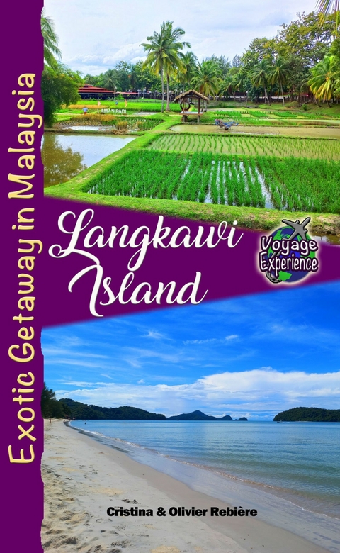 Langkawi Island -  Cristina Rebiere,  Olivier Rebiere