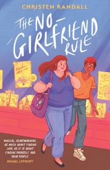 The No-Girlfriend Rule - Christen Randall