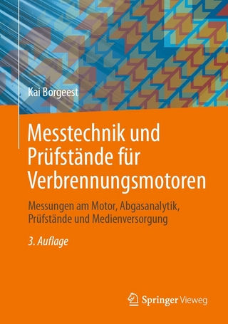 Messtechnik und Prüfstände für Verbrennungsmotoren - Kai Borgeest